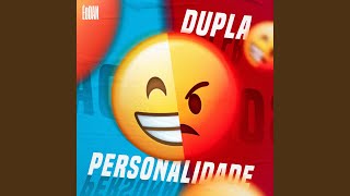 Dupla Personalidade [upl. by Cosimo]