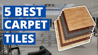 Best 5 Carpet Tiles for Home or Office [upl. by Asiulana]