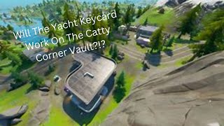 Will The Yacht Keycard Work On The Catty Corner Vault [upl. by Shelburne283]