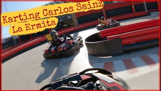 🏁 Karting Carlos Sainz La Ermita  ONBOARD ✔ Pista larga [upl. by Aracaj]