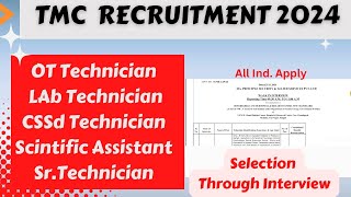 TMC New Recruitment 2024  OT Technician Lab Technician CSSD  Homi bhabha cancer Hospital [upl. by Bedell678]