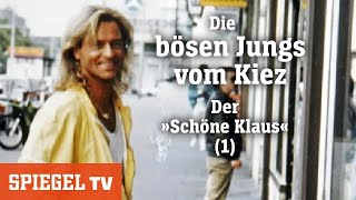 Die bösen Jungs vom Kiez 1 Klaus Barkowsky  Der »Schöne Klaus«  SPIEGEL TV [upl. by Solohcin]