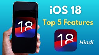 iOS 18 Top 5 Features Leaks HINDI  AzadMallik [upl. by Joshuah]