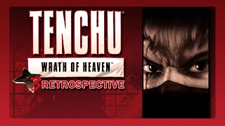 Tenchu Wrath of Heaven Retrospective [upl. by Treat]