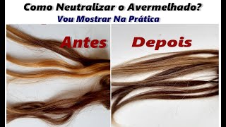 Como Tirar O Avermelhado Ou Acobreado Do Cabelo NeutralizandoVeja Como [upl. by Neyut732]