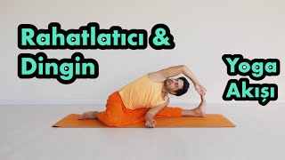 Rahatlatıcı amp Dingin Yoga Akışı [upl. by Chisholm]