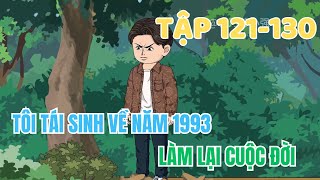 Tôi Tái Sinh Về Năm 1993 Làm Lại Cuộc Đời  Tập 121130  Minh Lý Vietsub [upl. by Adiazteb]