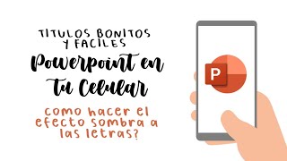 DIAPOSITIVAS en tu CELULAR 🧡POWERPOINT🧡 Rápidas faciles y bonitas [upl. by Stulin]