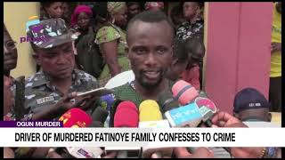 Ogun Murder Driver Of Murdered Fatinoye Family Confesses To Crime [upl. by Dnumde882]