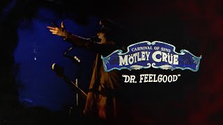 Mötley Crüe  Dr Feelgood  Carnival Of Sins Live Official Audio [upl. by Flemming]