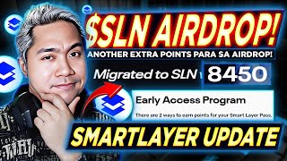 POINTS TO SLN TOKEN  SmartLayer Update Early Access Launchpad DO THIS AND GET MORE AIRDROP [upl. by Akoyn]