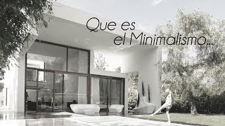 El Minimalismo  en la Arquitectura [upl. by Vickey]