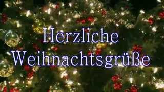 Herzliche Weihnachtsgrüße [upl. by Harilda567]