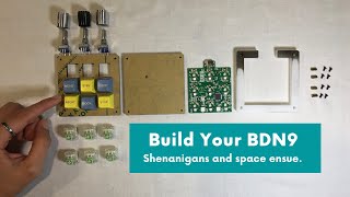 BDN9 Stop Motion Build with Acrylic Case [upl. by Nyrek363]