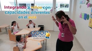 Integrando a niños con capacidades diferentes en el aula [upl. by Ulrick487]