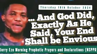 NSPPD LIVE TODAY 10 OCTOBER 2024  JERRY EZE PROPHETIC DECLARATIONS  WATCH THURSDAY MORNING PRAYERS [upl. by Ahsikan]