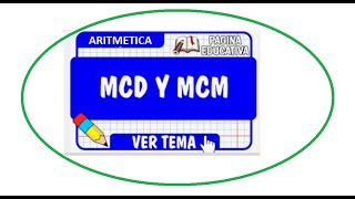 ARITMETICA MCD Y MCM [upl. by Xuagram]