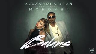 Alexandra Stan feat Mohombi  Balans Official Audio [upl. by Rothwell]