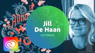 Live Lettering with Jill De Haan 1 of 3  Adobe Creative Cloud [upl. by Ruprecht]