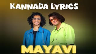 mayavi song lyrics in kannada  Sandeepcaraokecreation [upl. by Akamahs]