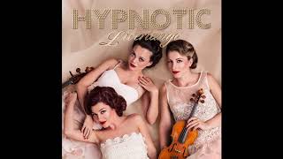 HYPNOTIC  Libertango Official audio [upl. by Sallyanne]