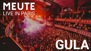 MEUTE  Gula Live in Paris [upl. by Atinyl]