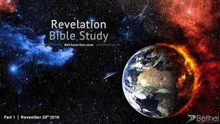 Revelation Bible Study Part 1 Introduction Chapter 1 [upl. by Gayl]