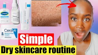 ✨SIMPLE SKINCARE ROUTINE FOR DRY Sensitive SKIN BEST PRODUCTS FOR DRY SKIN [upl. by Leahcimnhoj]