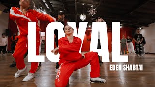 Loyal  Chris Brown  Choreography With Eden Shabtai [upl. by Anirba]