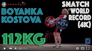 Boyanka Kostova 58  112kg Snatch World Record 4k [upl. by Toby]