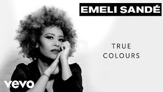 Emeli Sandé  True Colours Official Visualiser [upl. by Ozzy607]