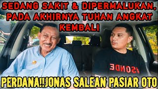 PERJALANAN KARIER JONAS SALEAN❗pasiar oto gass jang rem [upl. by Olegnaleahcim52]