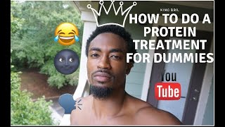 How to do a Protein Treatment for Dummies [upl. by Frodin267]