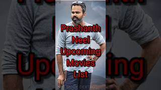 Prashanth Neel Upcoming Movies List prashanthneel salaar trending [upl. by Hakaber]