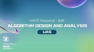 HIMTI RESPONSI Algorithm Design and Analysis [upl. by Aicrag]