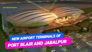 New Airport in Jabalpur Port Blair [upl. by Ameyn291]