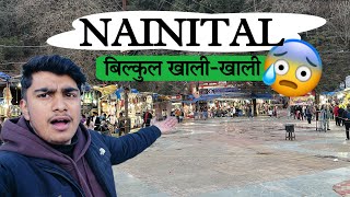 ZERO Tourism NAINITAL 😱  Nainital Snowfall Update 2024 [upl. by Cirnek]