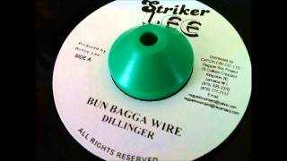 Dillingerquot Bun Bagga Wirequot Version [upl. by Chrisoula]