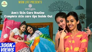 Wow Life amp Uniqaya Presents Ann’s Skin Care Routine Complete Skin Care Tips Inside Out wowlife [upl. by Denis]