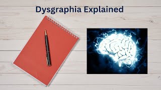 Dysgraphia [upl. by Alic5]