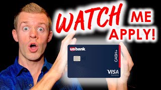 WATCH ME APPLY US Bank Cash Plus credit card application US Bank Cash Visa Signature [upl. by Lamrert]