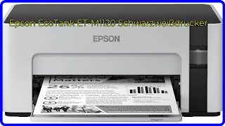 BEWERTUNG 2024 Epson EcoTank ETM1120 Schwarzweißdrucker WESENTLICHE Einzelheiten [upl. by Hollenbeck]