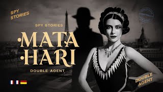 Mata Hari The Double Agent Dancer SpyStories Espionage MataHari [upl. by Zorine]