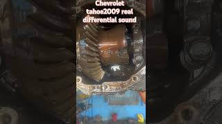 tahoeChevrolet rear differential sound2009 [upl. by Yatnuahc]