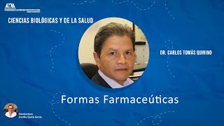 Formas Farmaceúticas Dr Carlos Tomás Quirino Barreda [upl. by Matheny97]