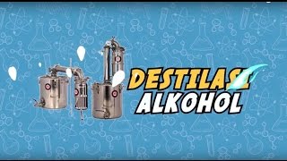 EPISODE 11  DESTILASI ALKOHOL ANTIOPLOSAN [upl. by Saenihp367]