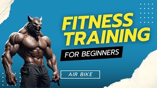 Master the Air Bike Ultimate FullBody Cardio Workout Guide [upl. by Desdamona]