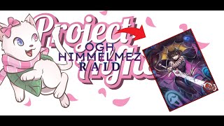 Project Alfheim  Old Glast Heim Himmelmez Raid [upl. by Careaga]