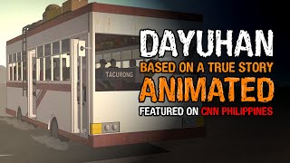 DAYUHAN ASWANG TRUE STORY ANIMATED HORROR STORY [upl. by Ennairrac498]