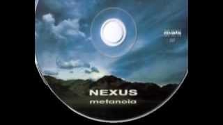 NEXUS  Metanoia Full Album [upl. by Cirtap]